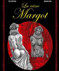 La Reine Margot