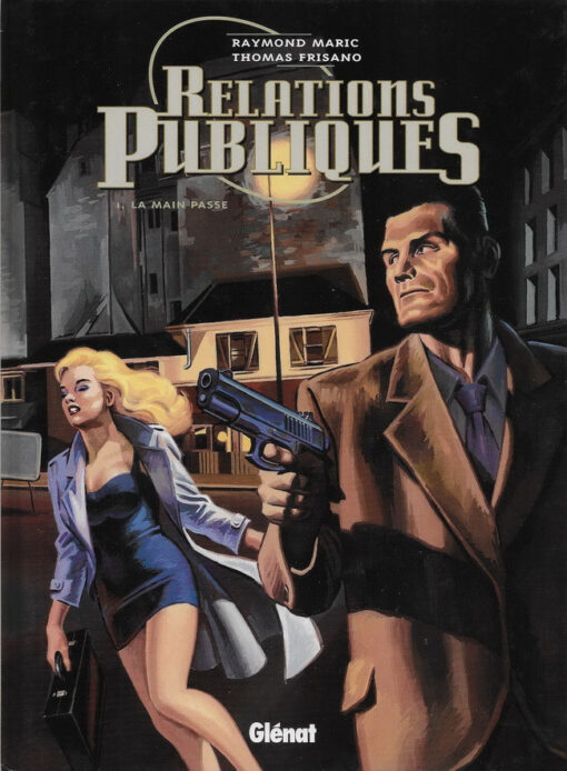 Relations Publiques Tome 1