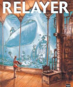 Relayer Tome 1