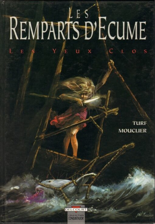 Les Remparts d'écume Tome 1