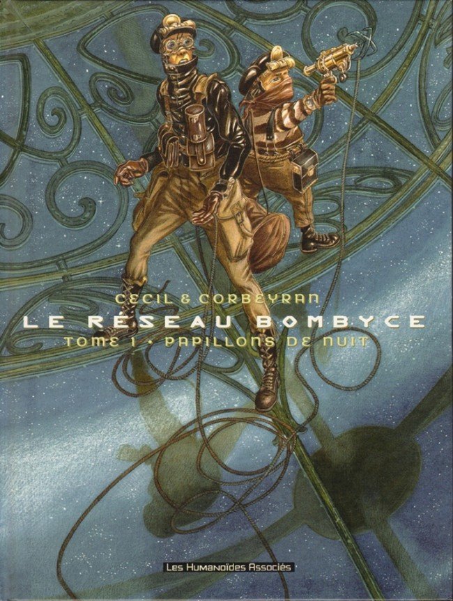 Le Réseau Bombyce Tome 1