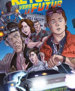 Retour vers le Futur Tome 1