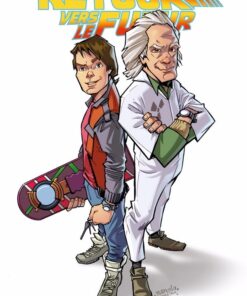 Retour vers le Futur Tome 2