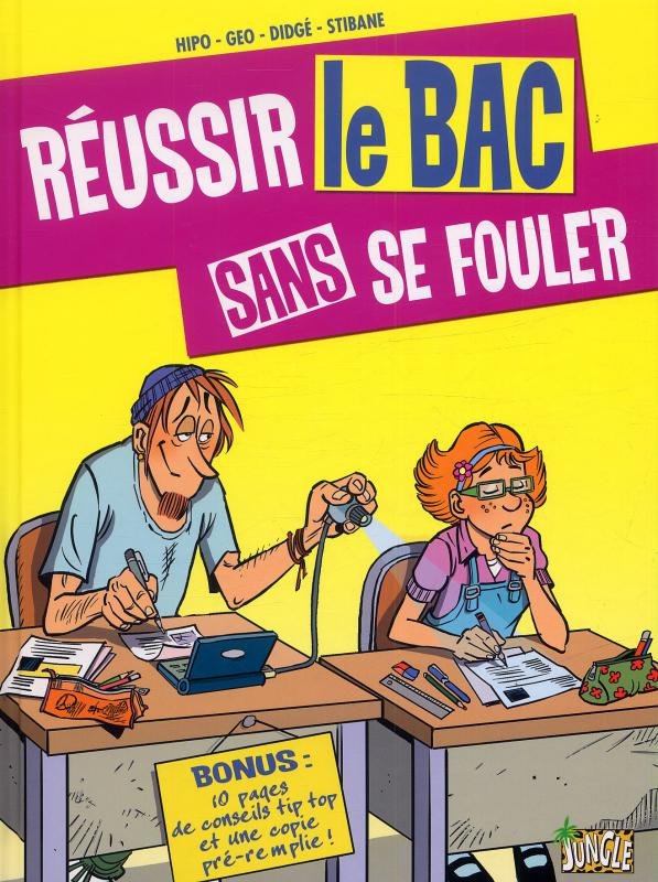Réussir le bac sans se fouler
