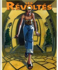 Les Révoltés Tome 3