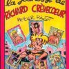 Richard Crèvecur Tome 1