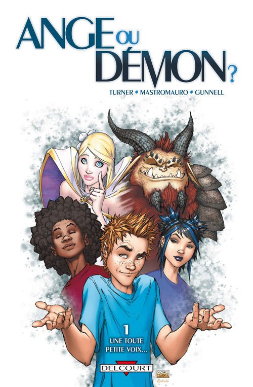 Ange ou démon ? Tome 1