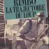 Rimbaud, l'indésirable