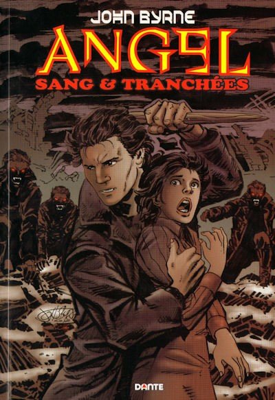 Angel : Sang et tranchées Tome 1