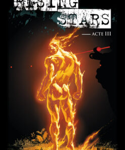 Rising Stars Tome 3