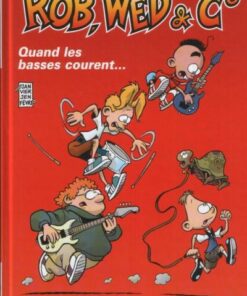 Rob, Wed & Co Tome 2