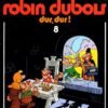Robin Dubois Tome 9