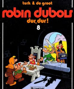 Robin Dubois Tome 8
