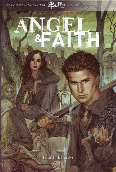 Angel & Faith Tome 1