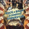 Rock a Billy Zombie Superstar Tome 1
