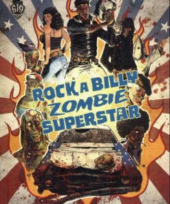 Rock a Billy Zombie Superstar Tome 2