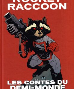 Rocket Raccoon - Les Contes du Demi-Monde