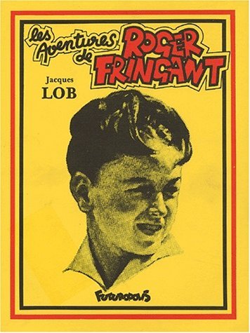 Les aventures de Robert Fringant