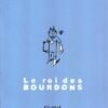 Le Roi des Bourdons Tome 4