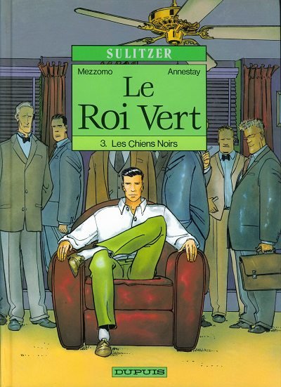 Le Roi Vert Tome 3