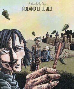 Roland et le jeu Tome 2