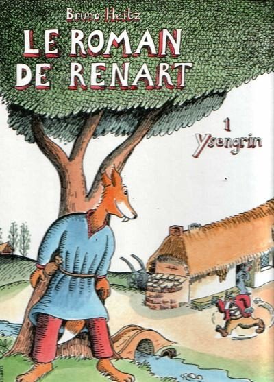 Le Roman de Renart Tome 1