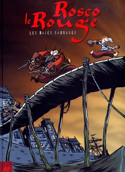 Rosco le rouge Tome 1