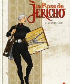 La Rose de Jéricho Tome 2