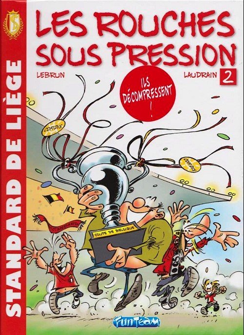 Les Rouches sous pression Tome 2