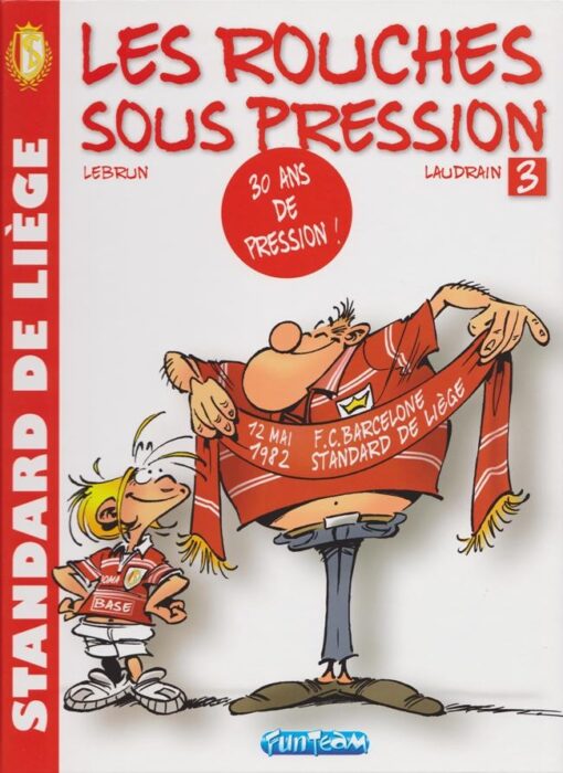 Les Rouches sous pression Tome 3
