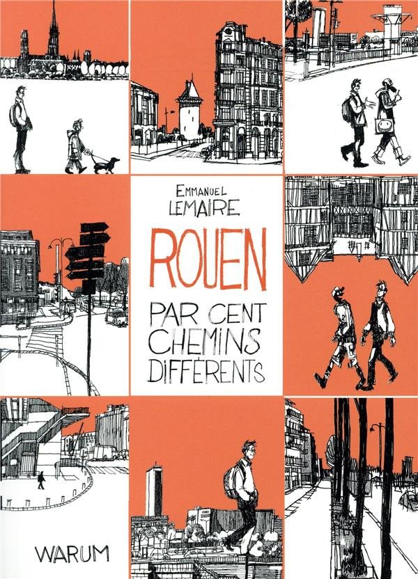 Rouen par cent chemins différents