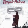 Royal Aubrac Tome 2