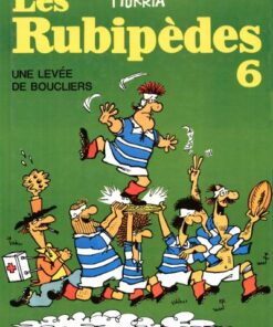 Les Rubipèdes Tome 6