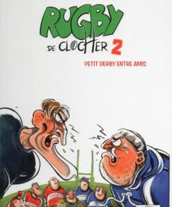 Rugby de clocher Tome 2