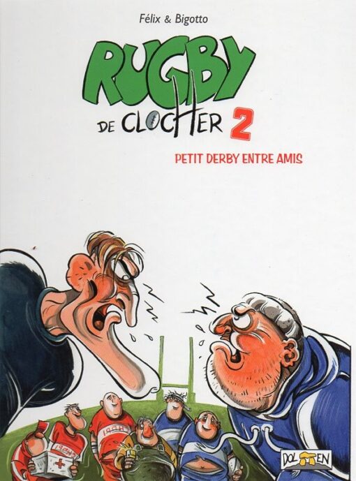 Rugby de clocher Tome 2