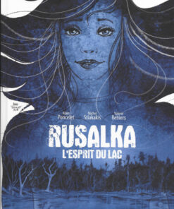 Rusalka L'esprit du lac