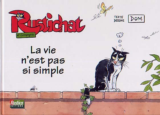 Rustichat et compagnie Tome 1