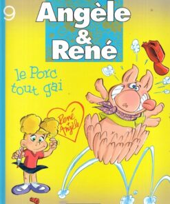 Angèle & René Tome 9