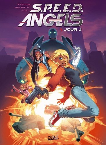 S.P.E.E.D. Angels Tome 1