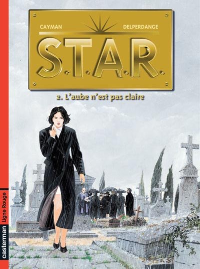 S.T.A.R. Tome 2