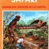 Safari Tome 7