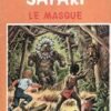 Safari Tome 9