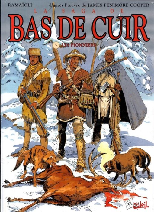La saga de Bas de Cuir Tome 5