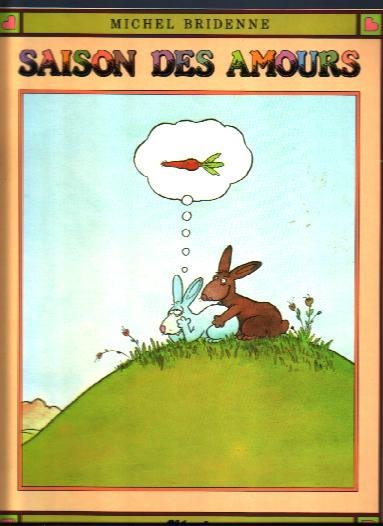 Saison des amours Tome 1