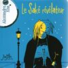 Le Saké révélateur