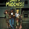 Sales mioches ! Tome 1