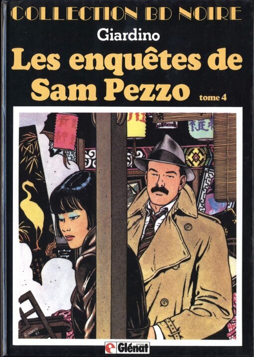 Les enquêtes de Sam Pezzo Tome 4