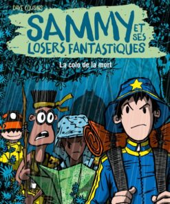 Sammy et ses losers fantastiques 2