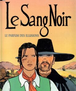 Le sang noir Tome 1