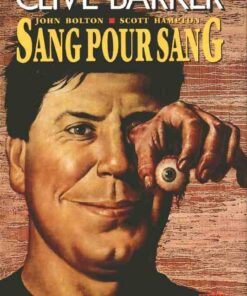 Sang pour sang Tome 1